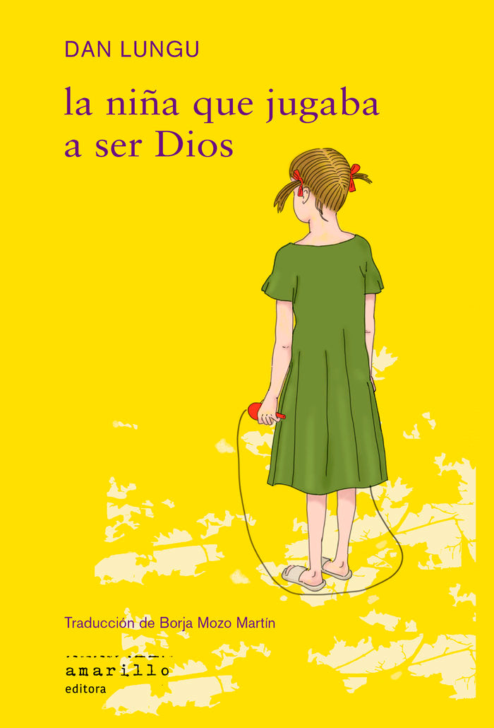 NIÑA QUE JUGABA A SER DIOS,LA, de LUNGU,DAN | portada del libro