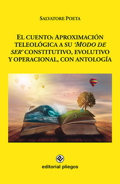 EL CUENTO APROXIMACION TELEOLOGICA A SU MODO DE SER, de POETA, SALVATORE | portada del libro