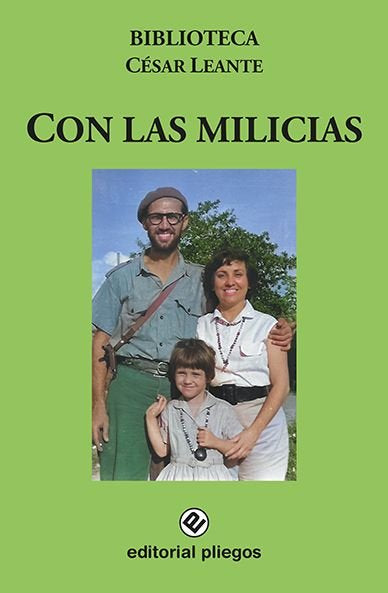 CON LAS MILICIAS, de LEANTE MAGALONI, CESAR | portada del libro