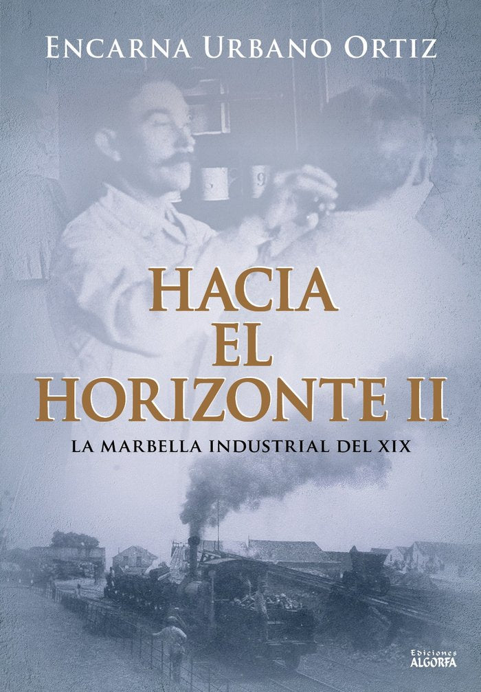Hacia el horizonte II, de , Urbano Ortiz, Encarnación | portada del libro