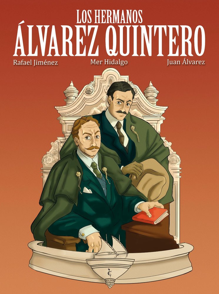 Los hermanos Álvarez Quintero, de Álvarez, Juan | portada del libro