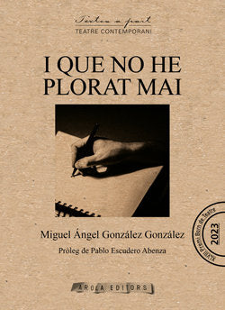 I QUE NO HE PLORAT MAI, de GONZALEZ GONZALEZ, MIGUEL ANGEL | portada del libro