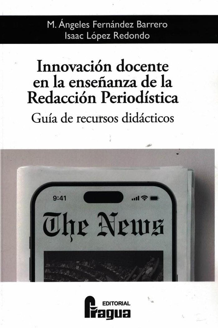 INNOVACION DOCENTE EN LA ENSEÑANZA DE LA REDACCION PERIODIS | portada del libro