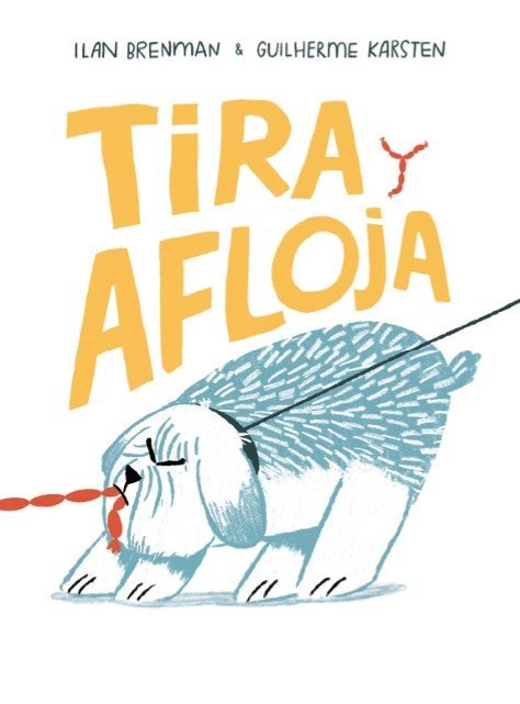 Tira y afloja, de BRENMAN,ILAN | portada del libro