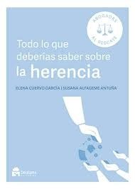 TODO LO QUE DEBERIAS SABER SOBRE LA HERENCIA, de AA.VV. | portada del libro