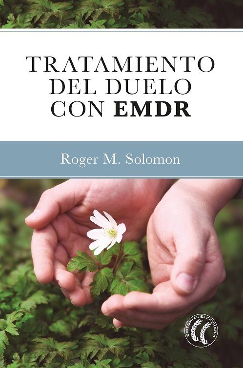 Tratamiento del duelo con emdr, de Roger M Solomon | portada del libro
