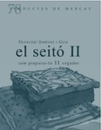 SEITO II, EL - CAT, de FRANCESC GIMENEZ I GUSI | portada del libro
