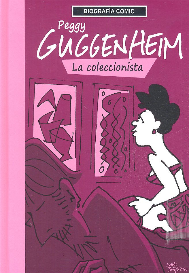 Peggy Guggenheim. La coleccionista, de BLOSS, WILLI | portada del libro
