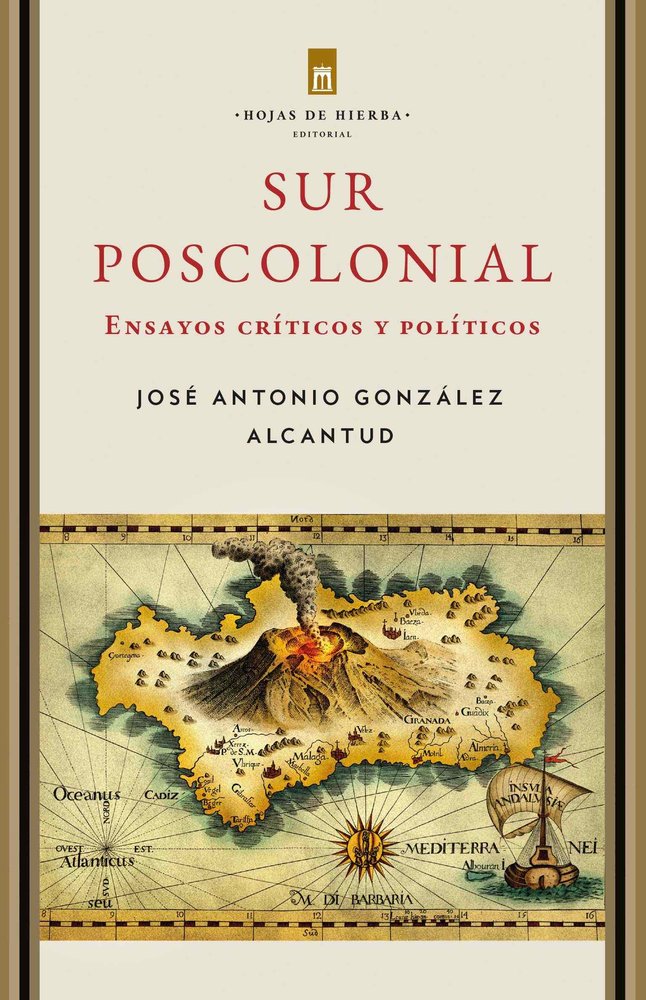 SUR POSCOLONIAL, de GONZALEZ ALCANTUD, JOSE ANTONIO | portada del libro