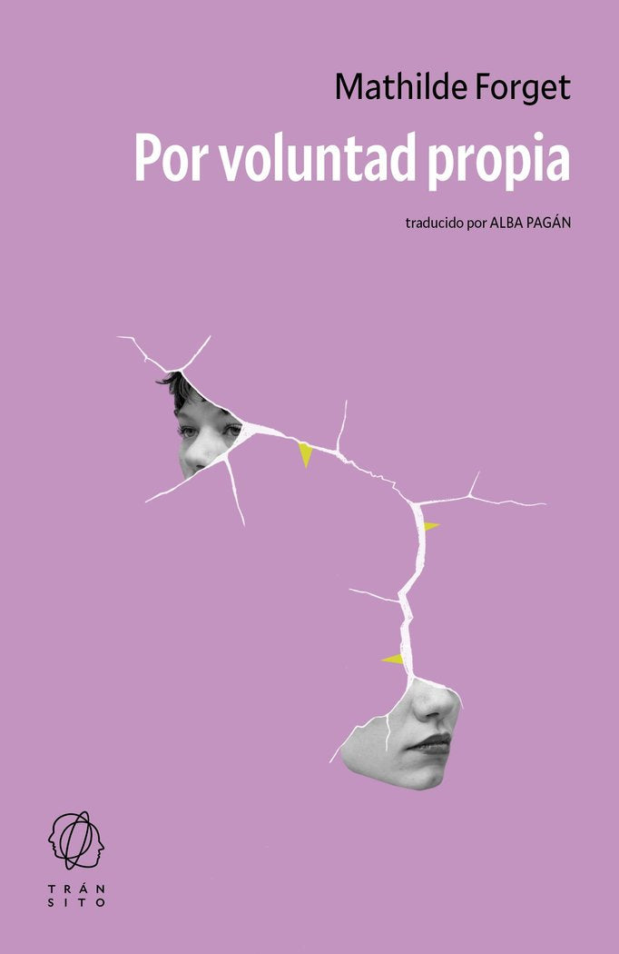 POR VOLUNTAD PROPIA, de FORGET, MATHILDE | portada del libro