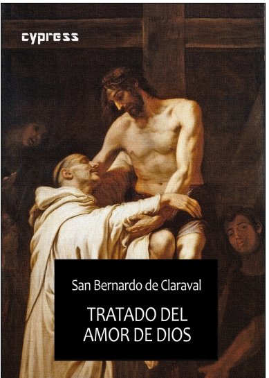Tratado del amor de Dios, de DE CLARAVAL, SAN BERNARDO | portada del libro
