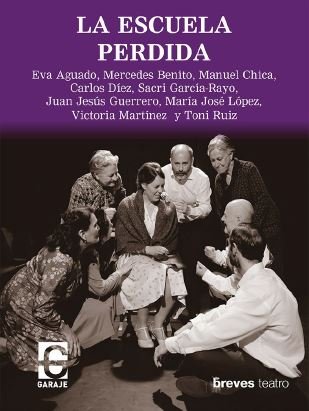 La escuela perdida, de AGUADO GONZALEZ, EVANGELINA | portada del libro