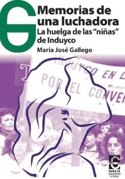 MEMORIAS DE UNA LUCHADORA, de GALLEGO MARTIN, MARIA JOSE | portada del libro