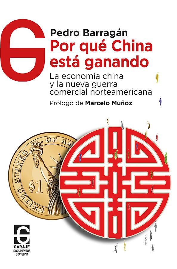 POR QUE CHINA ESTA GANANDO, de BARRAGAN CARDENAS, PEDRO | portada del libro