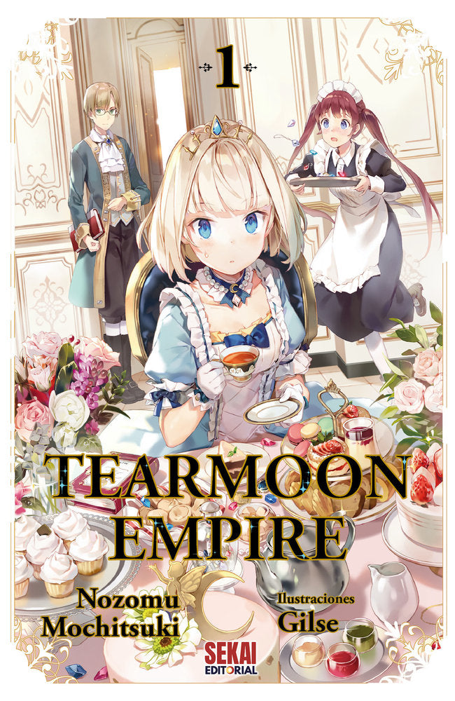 Tearmoon Empire, de Mochitsuki, Nozomu | portada del libro