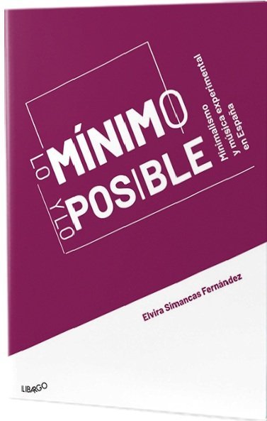 Lo mínimo y lo posible, de Simancas Fernández, Elvira | portada del libro