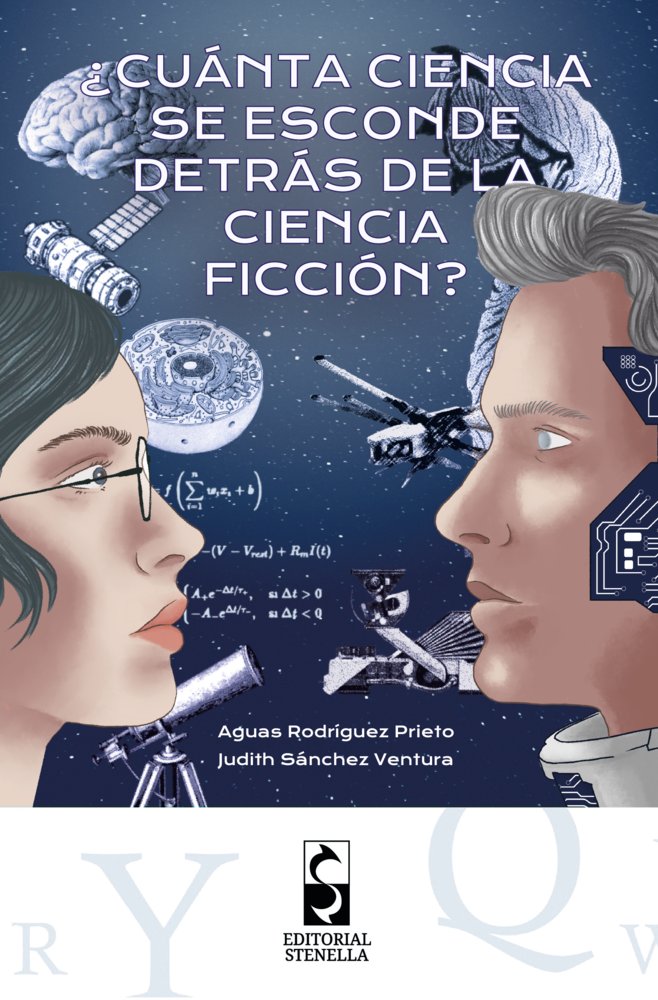 ¿Cuánta ciencia se esconde detrás de la ciencia ficción?, de Rodríguez Prieto, Aguas | portada del libro