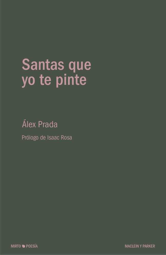 SANTAS QUE YO TE PINTE, de PRADA, ALEX | portada del libro