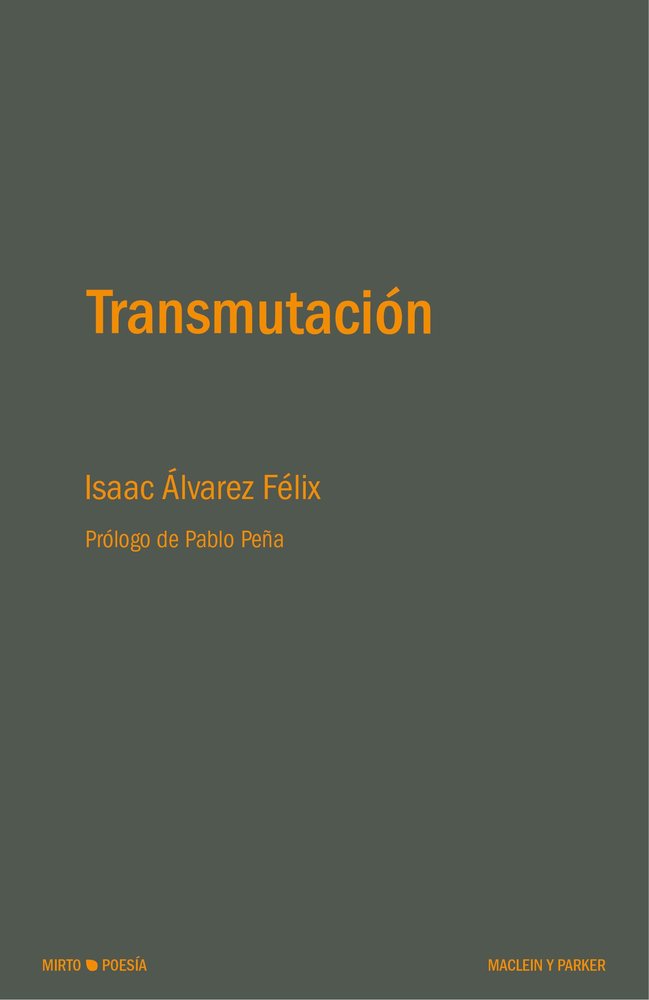 TRANSMUTACION, de ALVAREZ FELIX, ISAAC | portada del libro