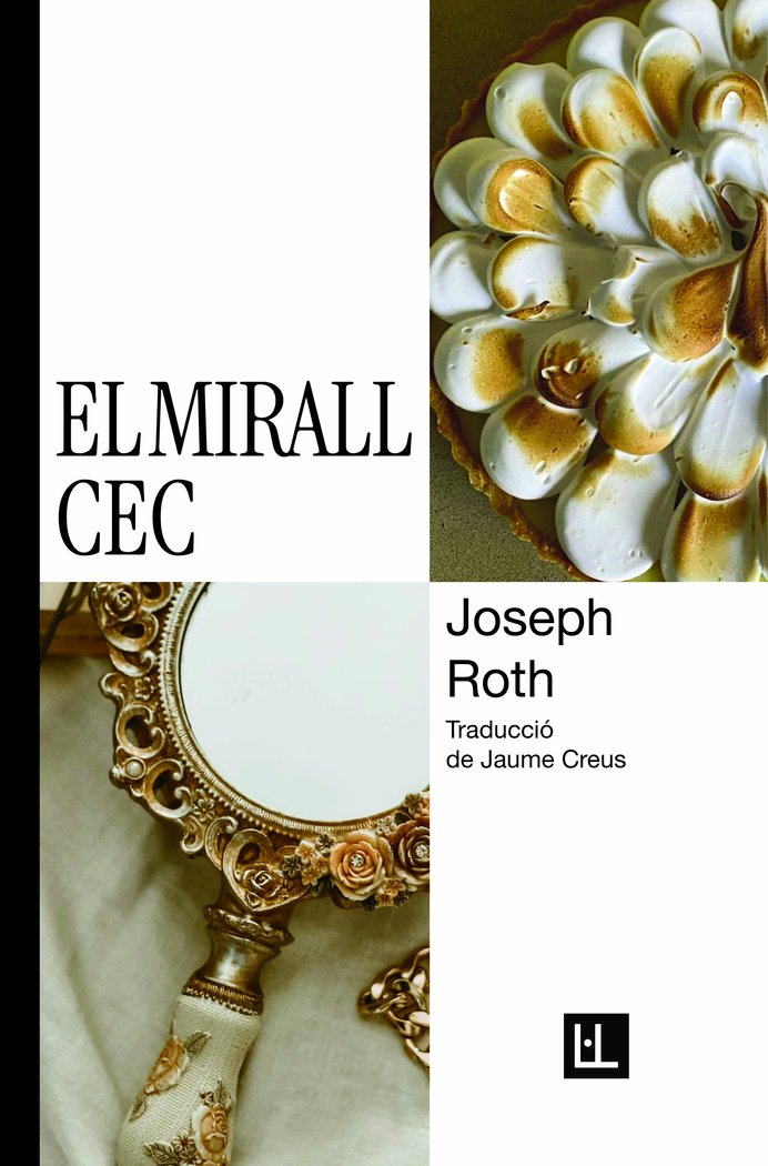 El mirall cec, de ROTH, JOSEPH | portada del libro