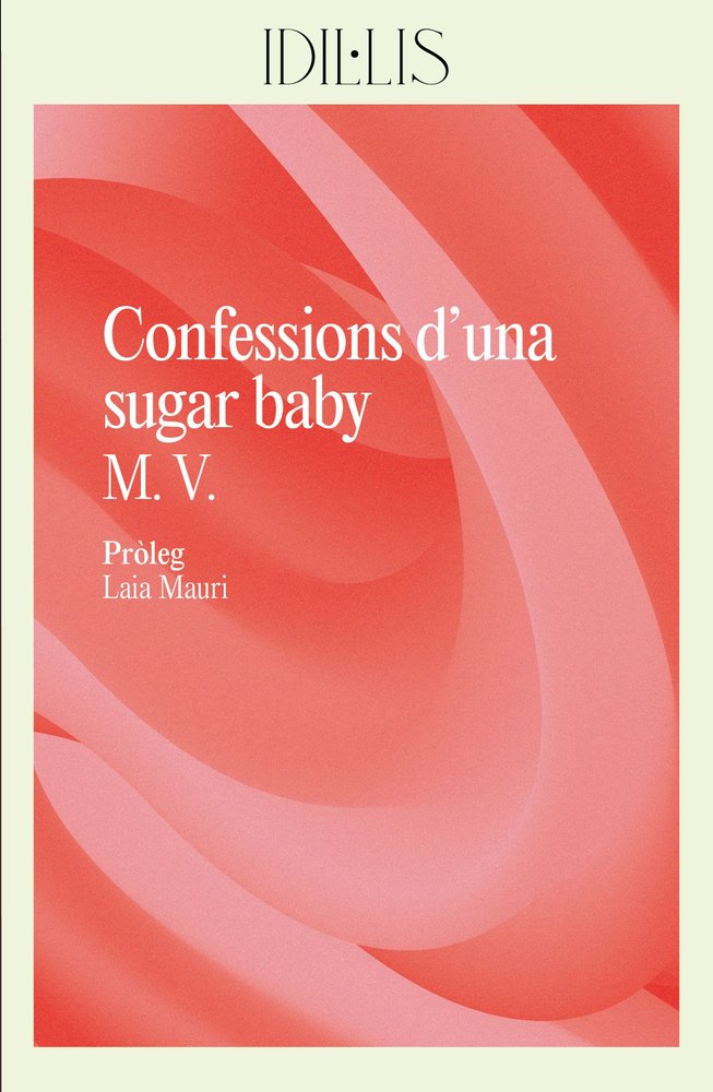 CONFESSIONS D'UNA SUGAR BABY, de V., M. | portada del libro