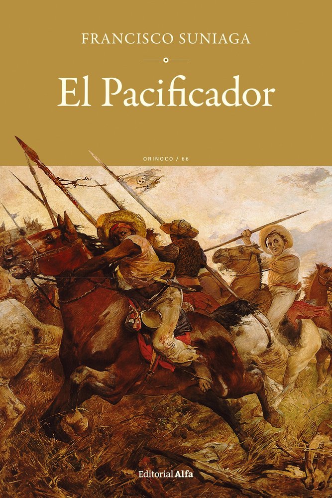 EL PACIFICADOR, de SUNIAGA, FRANCISCO | portada del libro