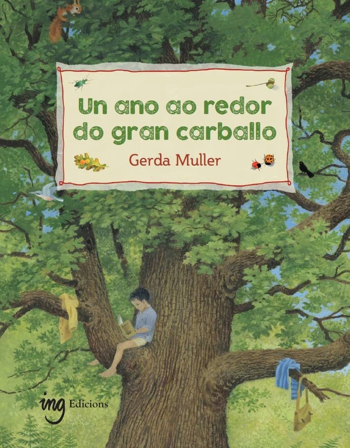 UN ANO AO REDOR DO GRAN CARBALLO, de MULLER, GERDA | portada del libro