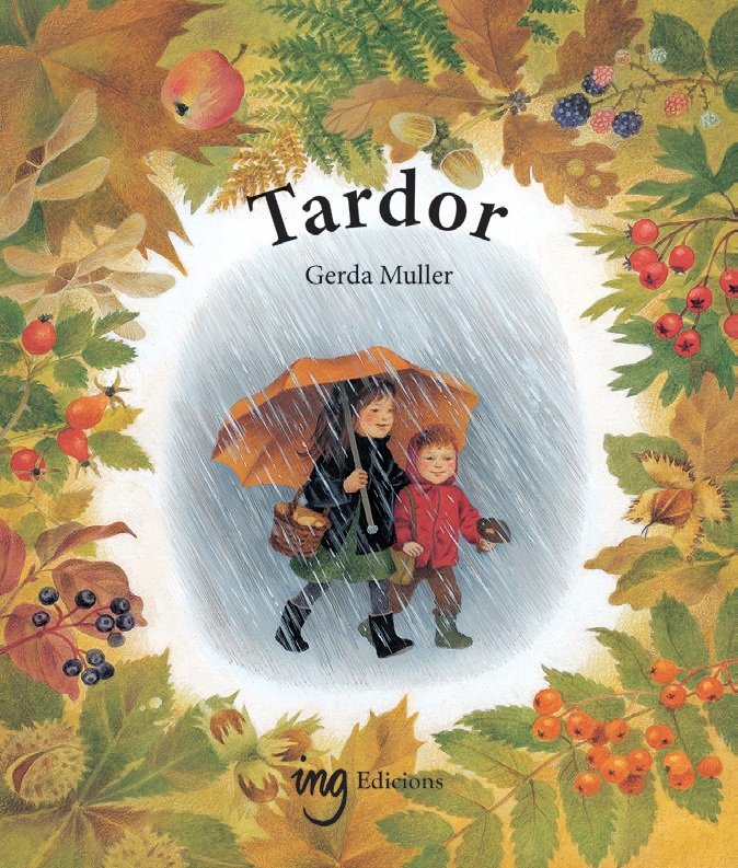 TARDOR (CAT) 5 EDICION, de GERDA MULLER | portada del libro