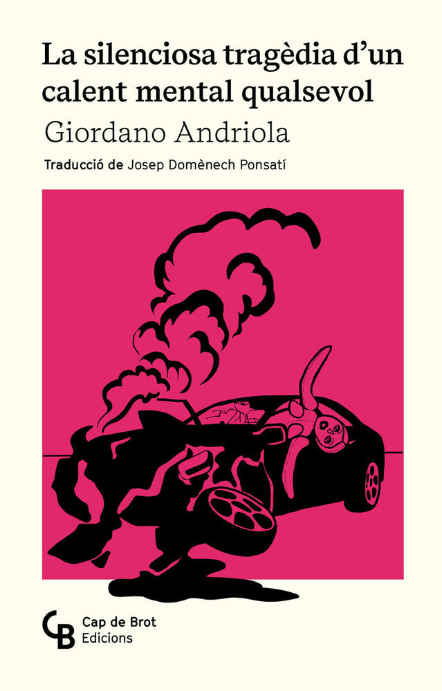 LA SILENCIOSA TRAGEDIA D'UN CALENT MENTAL QUALSEVOL - CAT, de ANDRIOLA | portada del libro