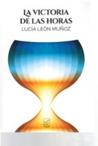 La victoria de las horas, de LEÓN | portada del libro