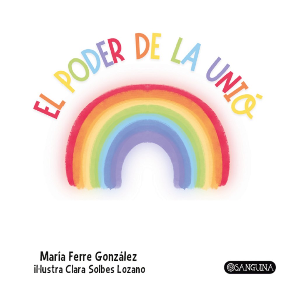 EL PODER DE LA UNIÓ, de FERRE GONZÁLEZ, MARÍA | portada del libro