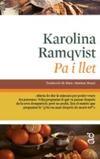 PA I LLET, de KAROLINA RAMQVIST | portada del libro