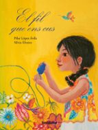 EL FIL QUE ENS CUS - CAT, de Pilar López Ávila | portada del libro