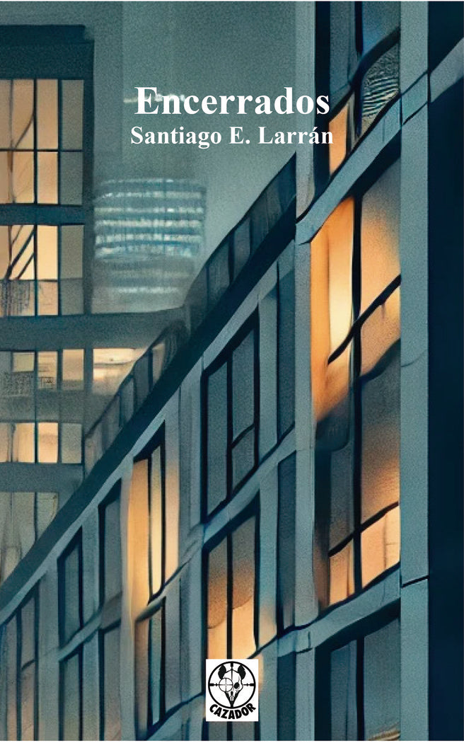 Encerrados, de E. Larrán, Santiago | portada del libro