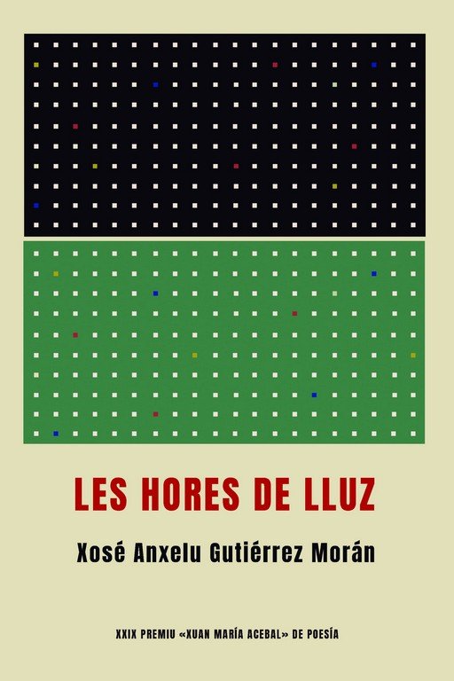 Les hores de lluz, de GUTIERREZ MORAN, XOSE ANXELU | portada del libro