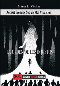 ORDEN DE LOS INJUSTOS, LA, de MARTA L. VILCHES | portada del libro