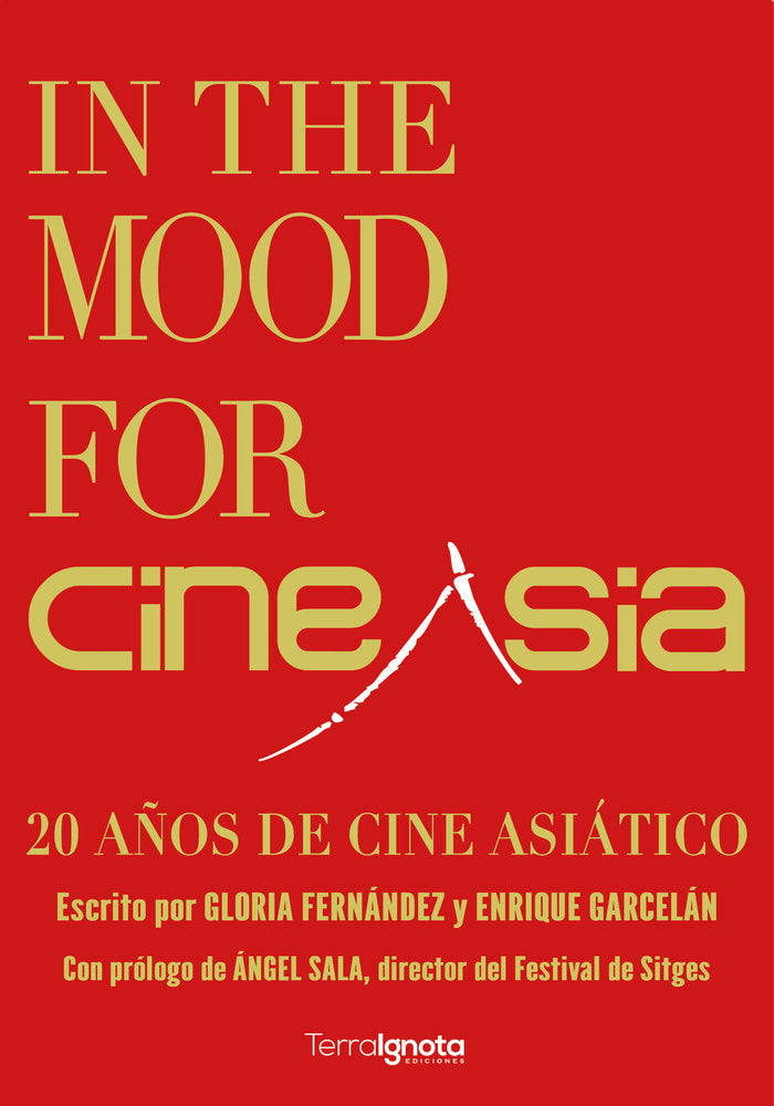 In the Mood for CineAsia, de Fernández Adame, Gloria | portada del libro