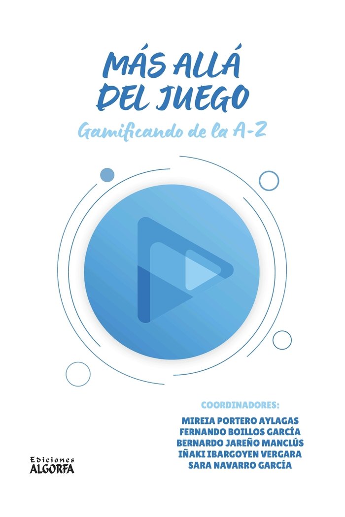 Más allá del juego. Gamificando de la A-Z, de Varios autores, VVAA | portada del libro