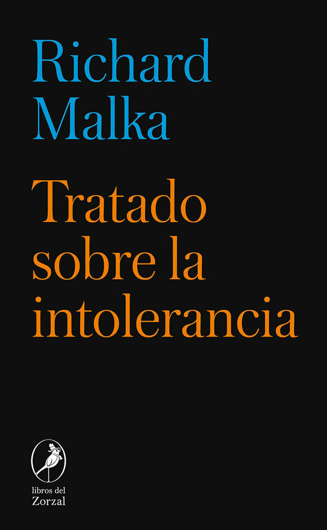 Tratado sobre la intolerancia, de MALKA,RICHARD | portada del libro