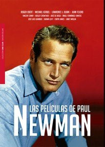 PELICULAS DE PAUL NEWMAN, LAS | portada del libro