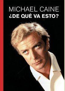 DE QUE SE TRATA, de CAINE, MICHAEL | portada del libro