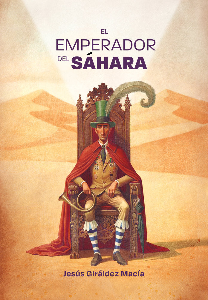 El emperador del Sáhara, de Giráldez Macía, Jesús | portada del libro