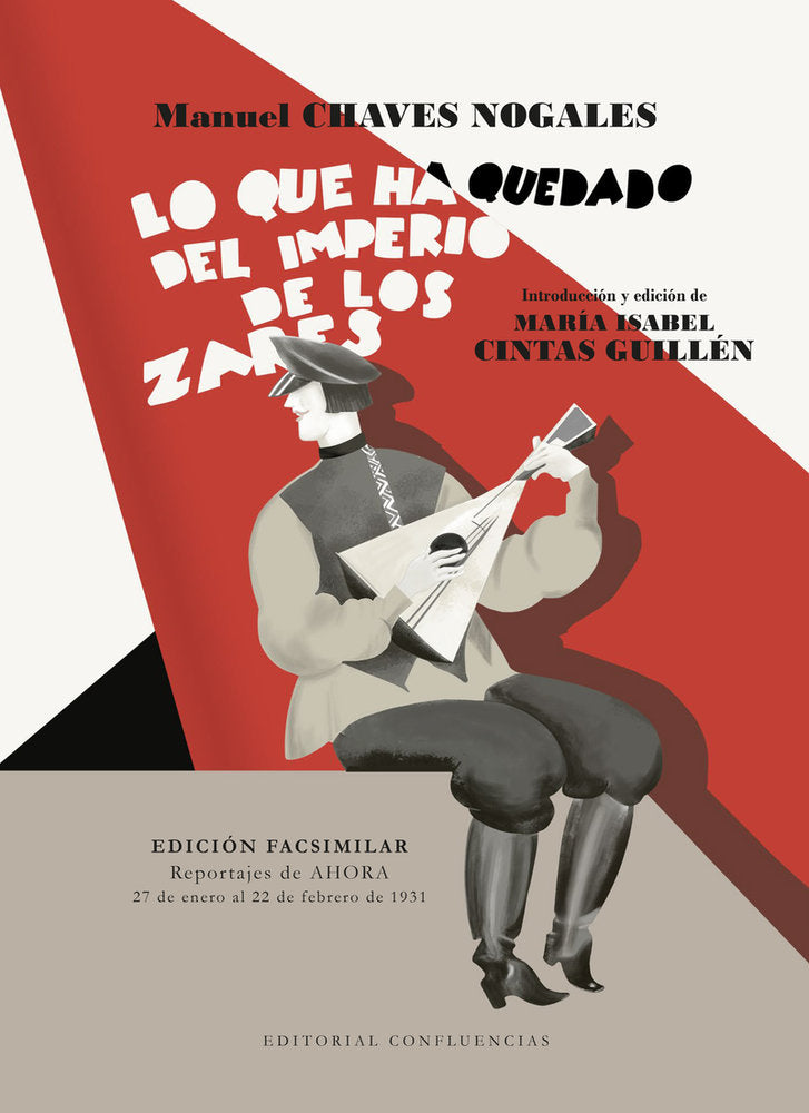Lo que ha quedado del Imperio de los Zares, de CHAVES NOGALES,MANUEL | portada del libro