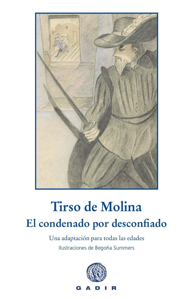 EL CONDENADO POR DESCONFIADO, de TIRSO DE MOLINA | portada del libro