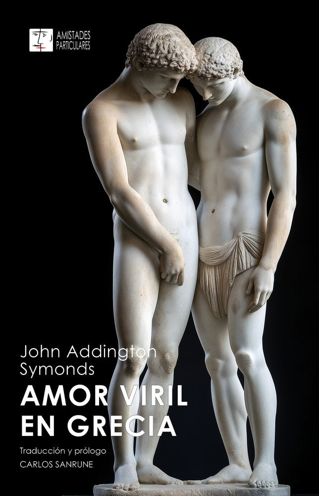 AMOR VIRIL EN GRECIA, de SYMONDS, JOHN ADDINGTON | portada del libro