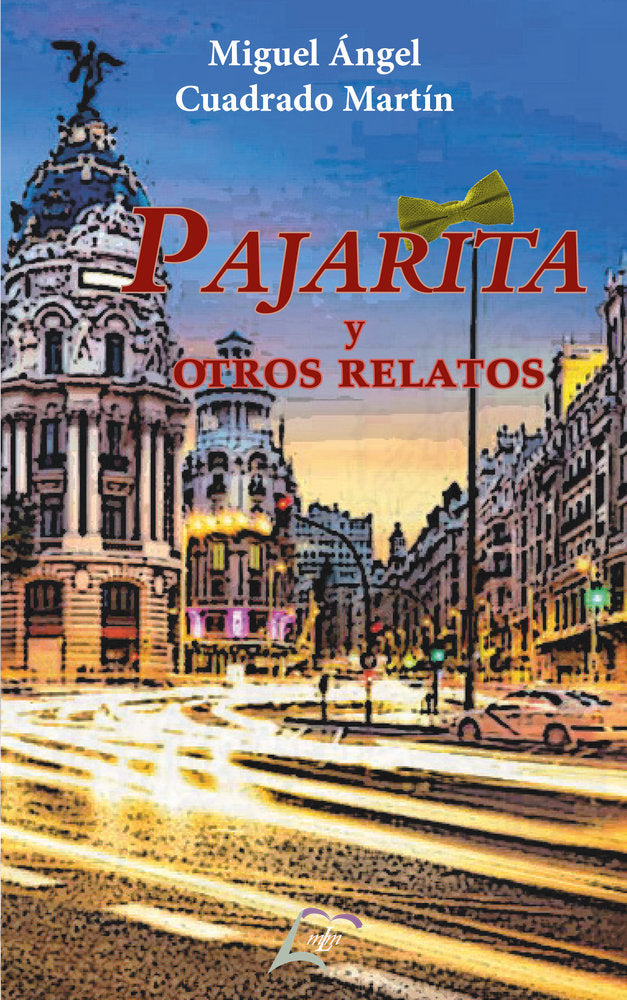 Pajarita y otros relatos, de , Cuadrado Martín, Miguel Ángel | portada del libro