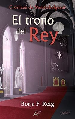 El trono del rey, de , F. Reig, Borja | portada del libro