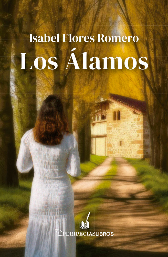 LOS ÁLAMOS, de FLORES ROMERO, ISABEL | portada del libro