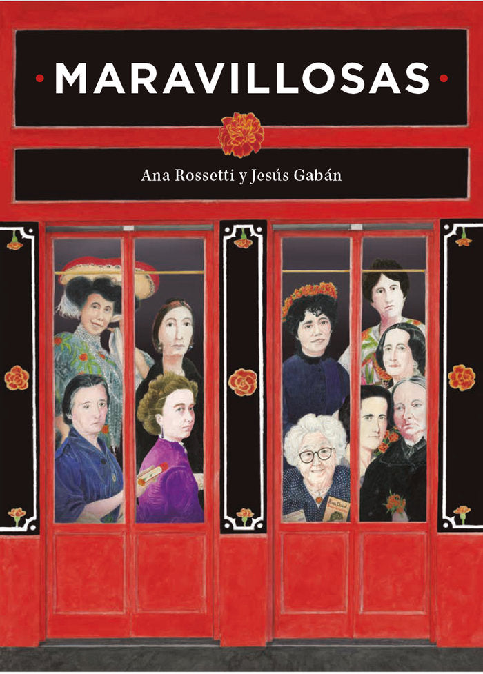 MARAVILLOSAS, de ROSSETTI, ANA | portada del libro