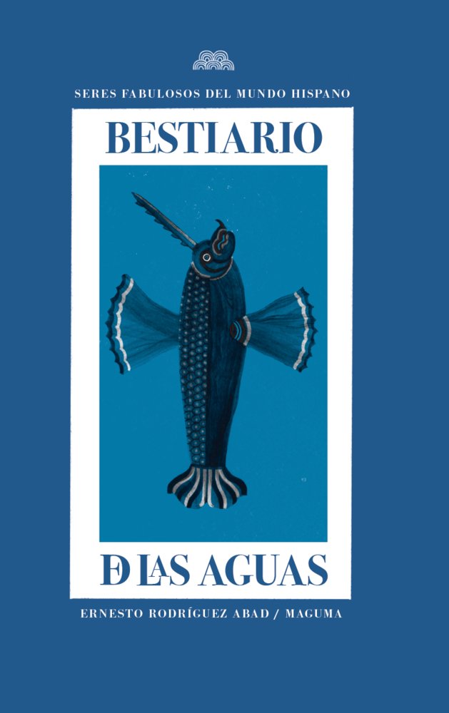 Bestiario de las aguas, de Rodríguez Abad, Ernesto | portada del libro